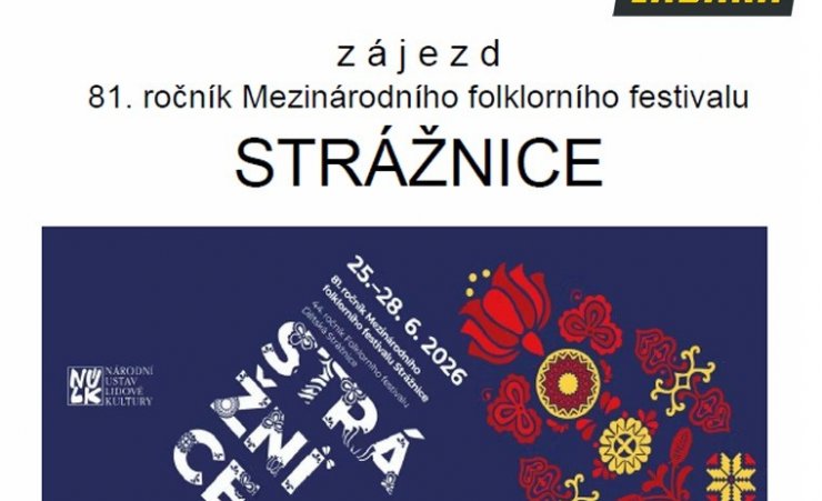 ZÁJEZD NA MEZINÁRODNÍ FOLKLORNÍ FESTIVAL DO STRÁŽNICE