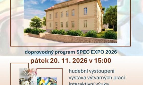 SLAVNOSTNÍ OTEVŘENÍ NOVĚ ZREKONSTRUOVANÉ ŠKOLY