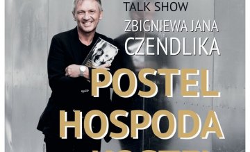 TALK SHOW ZBIGNEWA JANA CZENDLIKA