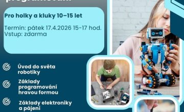 WORKSHOP - ROBOTIKA, ELEKTRONIKA, PROGRAMOVÁNÍ