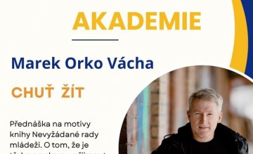 BÍTEŠSKÁ AKADEMIE: MAREK ORKO VÁCHA