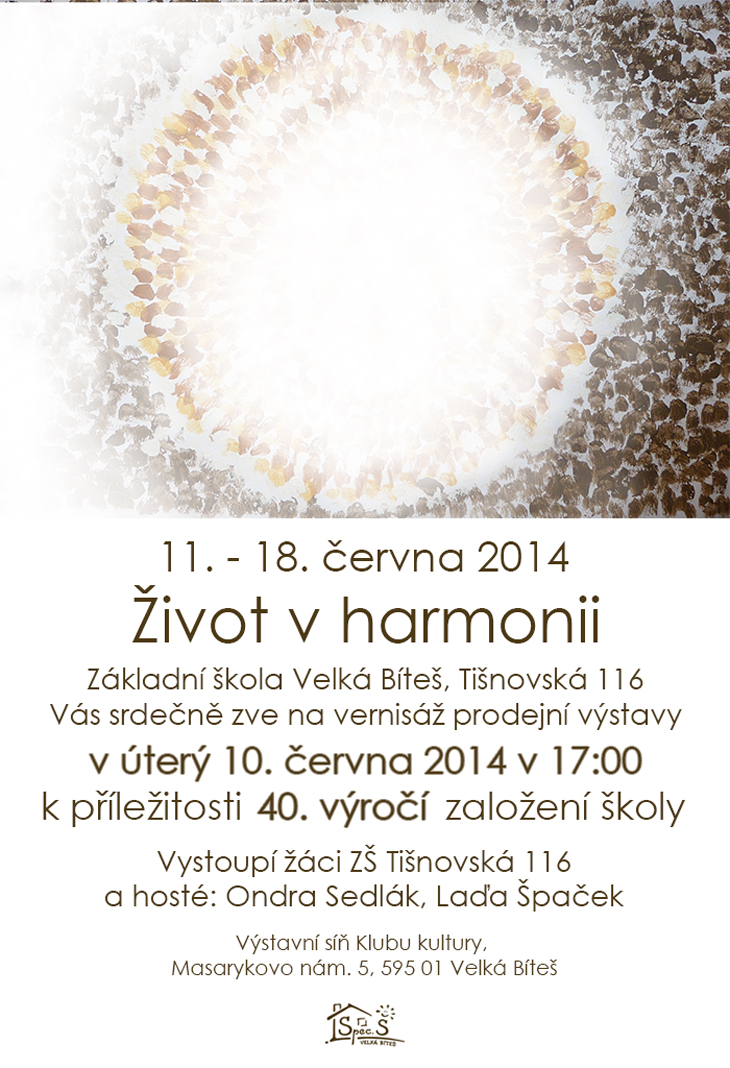 Vernisáž- život v harmonii
