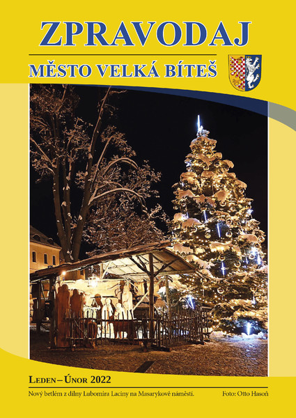 Zpravodaj leden/únor 2022 - Velká Bíteš
