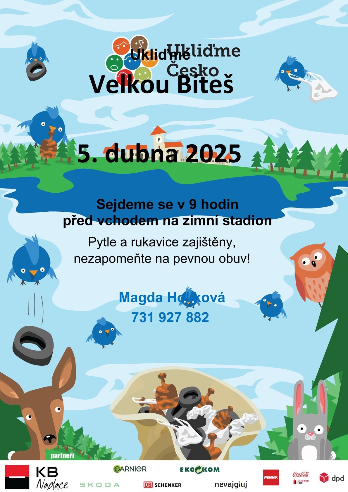 UKLIĎME VELKOU BÍTEŠ